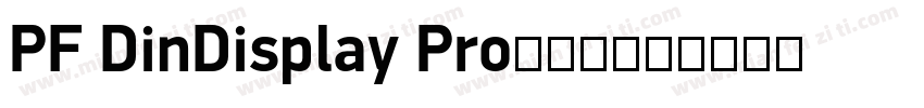 PF DinDisplay Pro-粗体字体转换